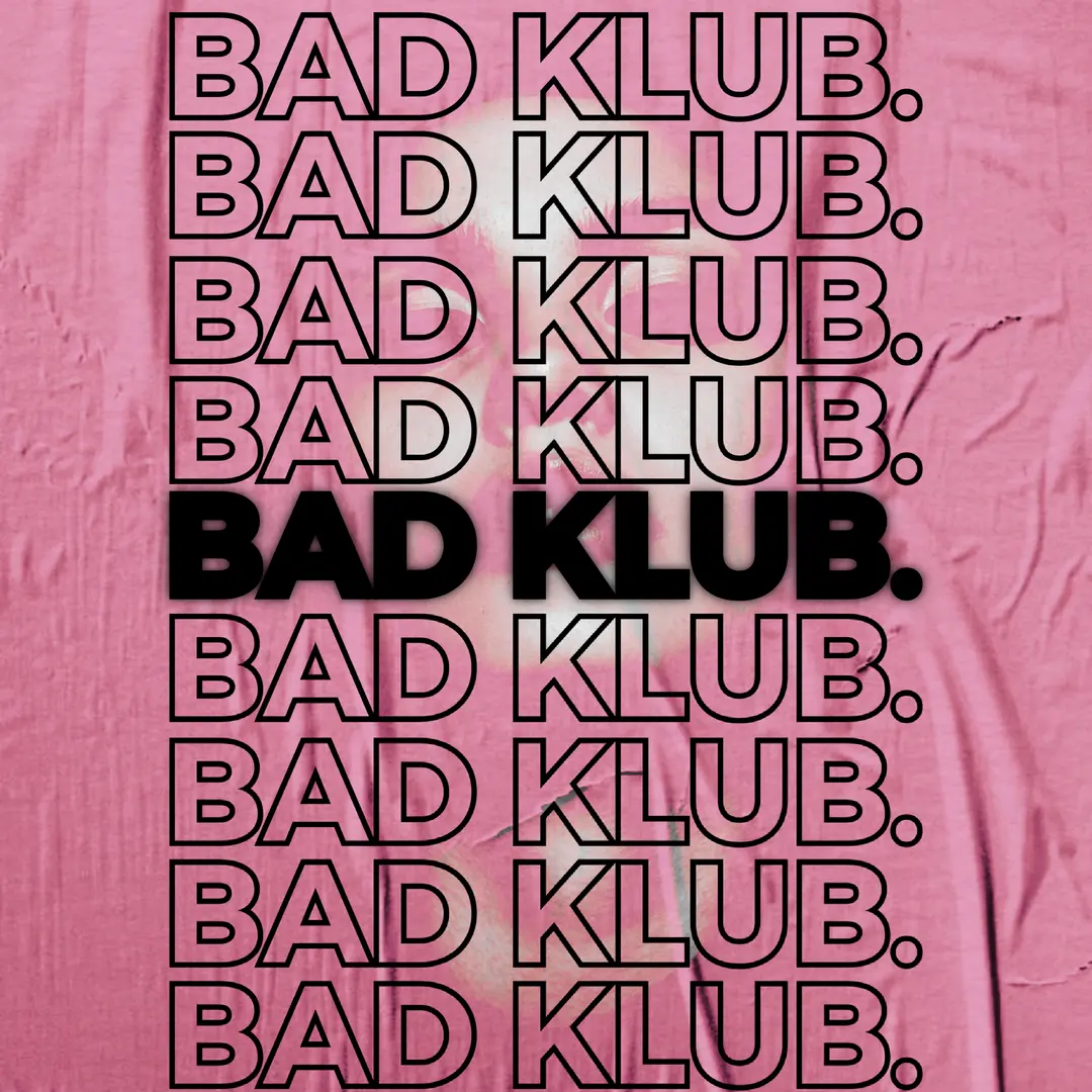 Bad Klub repeat-type post in pink